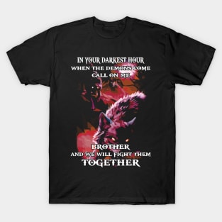 Wolf we will fight them together T-Shirt